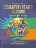 Community Health Nursing - Concepts and Practice