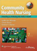 Community Health Nursing - Promoting & Protecting the Publc,s Health