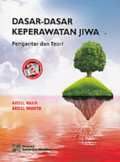 Dasar-Dasar Keperawatan Jiwa (Pengantar & Teori)