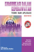 Komunikasi dalam keperawatan (teori & aplikasi)